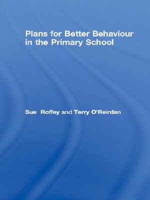 cover image of Plans for Better Behaviour in the Primary School